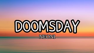 NEONI - DOOMSDAY (Lyrics)