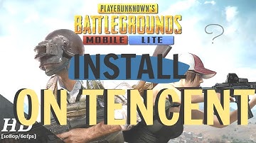 install PUBG mobile lite in tencent gaming buddy 2019 easy way