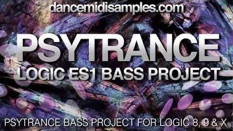 Logic Psytrance Bass Project & ES1 Presets