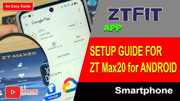 How to Connect ZT Max20 Smartwatch to Phone with ZTFit App