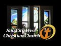 Sun City West Christian Church - Classic Worship
