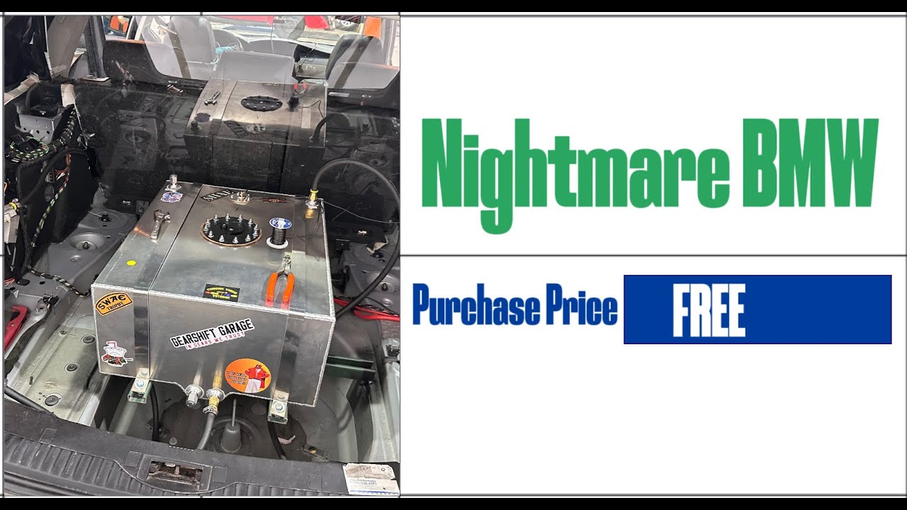 Nightmare BMW for the price of FREE or was it.... YouTube