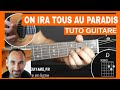 Michel polnareff on ira tous au paradis tuto guitare