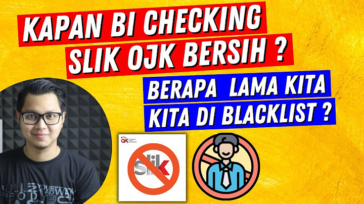 Berapa lama data blacklist bank indonesia