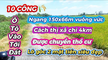 ( số 8 ) 10 công đất lúa siêu đẹp - mặt tiền siêu khủng - có bán lẻ tại Mộc Hoá - Long An 