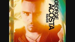 George Acosta: Miami - CD1