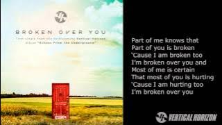 Vertical Horizon - 'Broken Over You' - Echoes From The Underground