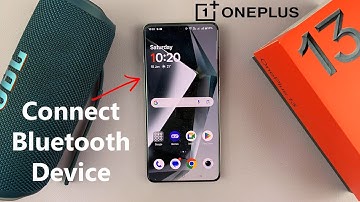 How To Connect Bluetooth Device To OnePlus 13