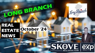 Long Branch Nj Real Estate Market Update October 2024 Key Trends For Buyers & Sellers