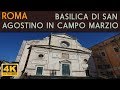 ROMA - Basilica di San Agostino  in Campo Marzio