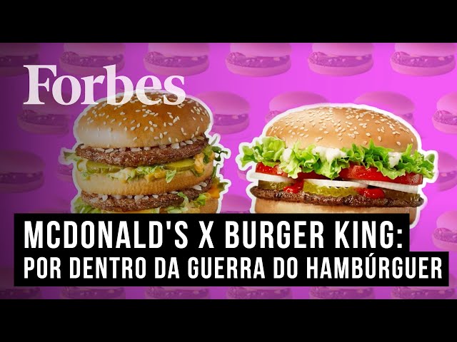 A Guerra dos Hambúrgueres: Burger King x McDonald's