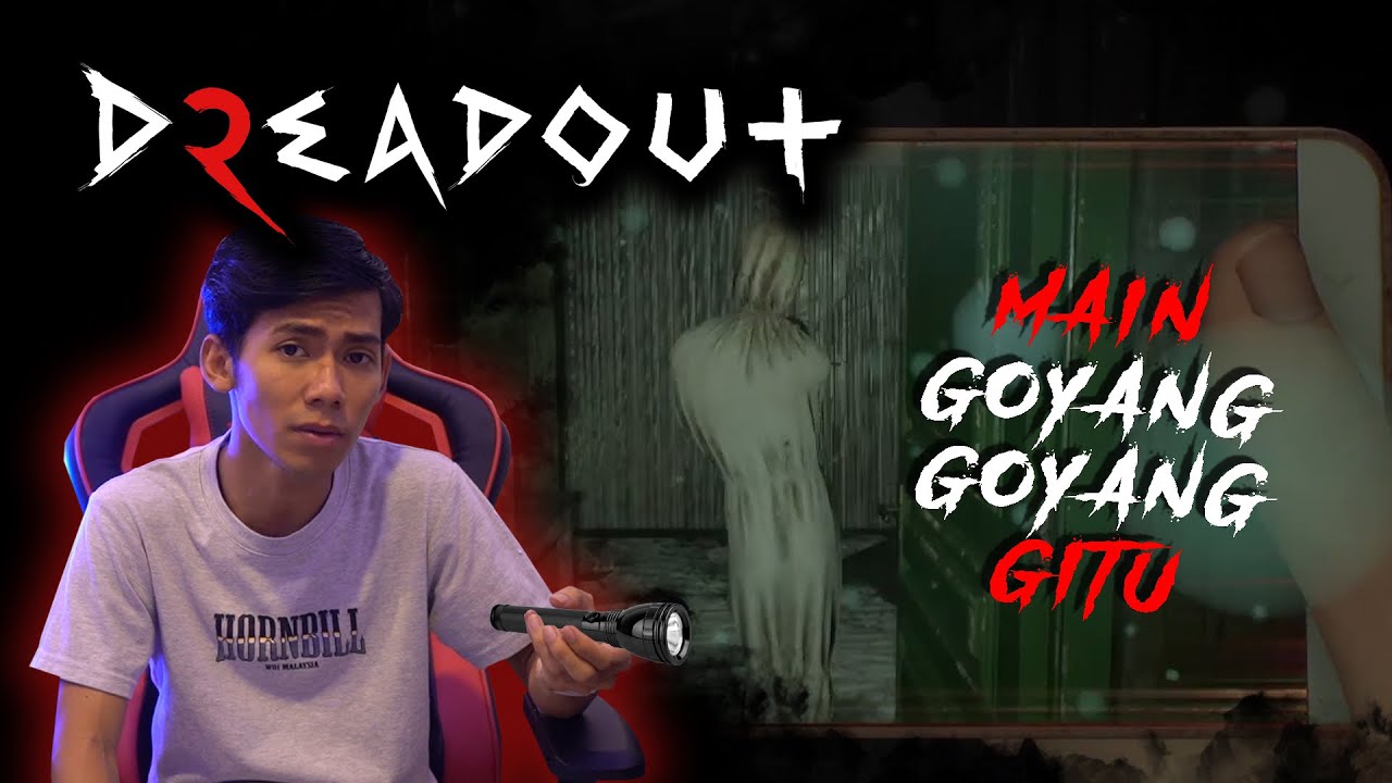 POCONG MINTAK AMPUN DENGAN AKU!! Dreadout 2 Gameplay Part 1 (Asyraf Rozami) [Malaysia]