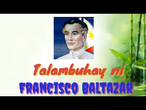 Talambuhay ni Francisco Baltazar - YouTube