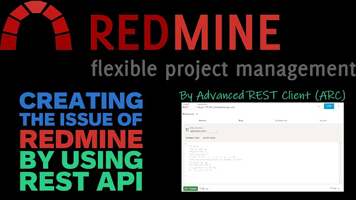 Creating the Issue of Redmine by Using REST API