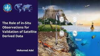 الإستشعار والرصد من الموقع The Role of in-Situ Observations for Validation of Satellite Derived Data