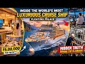 Seven Seas Explorer: अंदर से देखें यह floating palace | Hindi Documentary