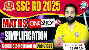 SSC GD Maths | SSC GD 2025 | Simplification Maths Revision Class | Maths For SSC GD by Deepak Sir