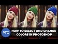 How To Select and Change Colors In Photoshop - Replace Colors In a Photo