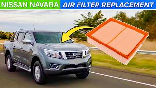Nissan NAVARA Air Filter Replacement NP300 2015 onwards - How to Step by Step Guide