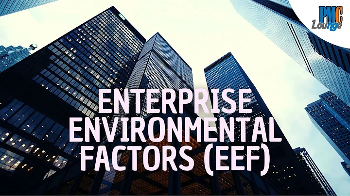 Enterprise Environmental Factors (EEF) - DayDayNews