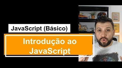 003 - Introdução ao JavaScript (JavaScript Básico) - Programando com Erick Costa