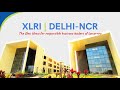 XLRI Delhi Campus View XLRI Delhi Campus View