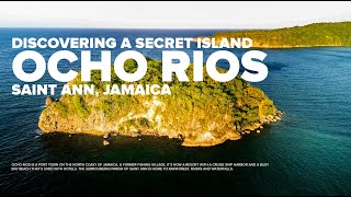 Secret island in Ocho Rios, Jamaica