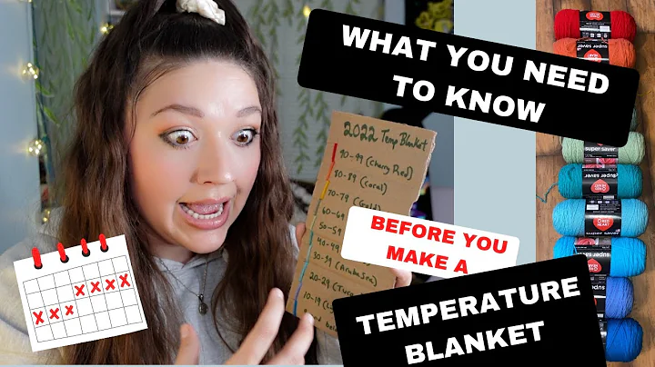 2022 Temperature Blanket: Get Started Today!