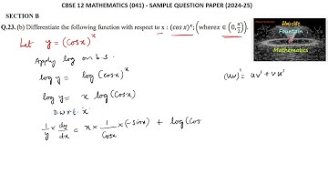 Differentiate (cos x)^x with respect to x where x (0,pi/2) CBSE 12 Maths SQP 2025 VSAQ|NCERT|Latest