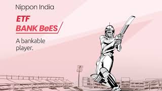 Investment Premier League | Nippon India ETF Bank BeES