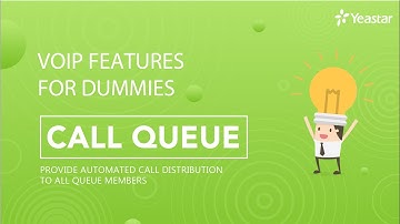 VoIP Features for Dummies - Call Queue