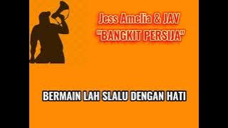BANGKIT PERSIJA #Jess amelia#jav  #persija#jakarta#bangkit