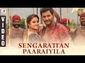 Sandakozhi 2  sengarattan paaraiyula tamil  vishal  yuvanshankar raja