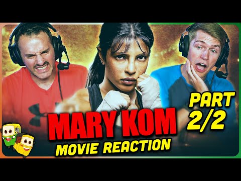 MARY KOM Movie Reaction Part (2/2)! | Priyanka Chopra | Darshan Kumar | Sunil Thapa
