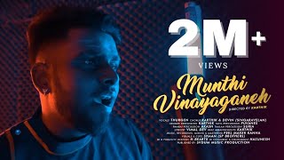 Munthi Vinayaganeh - Official Music Video | Thurgen | Sarithiran | 2020