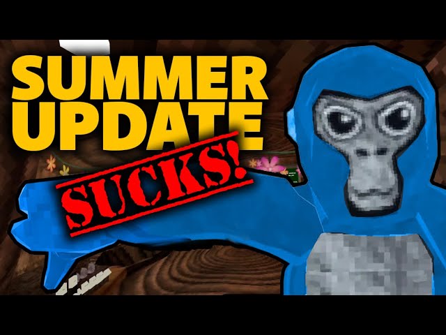 Gorilla Tag SUMMER UPDATE SUUUCKS!