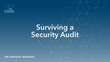 Flycast Partners | Surviving A Security Audit