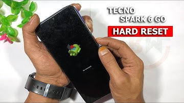 HOW TO TECNO SPARK 6 GO HARD RESET 2025