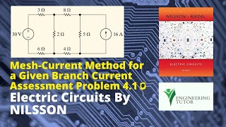Mesh Analysis Problem 4.10 | Electric Circuits by Nilsson 10th Ed | Engineering Tutor