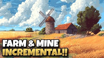 Someone Made an Incremental Game About Farming AND Mining!