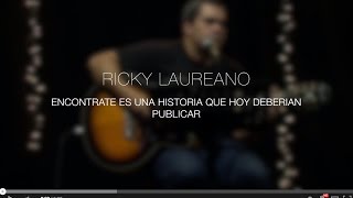 Video thumbnail of "Ricky Laureano - Encontrarte Es Una Historia Que Hoy Deberían Publicar"