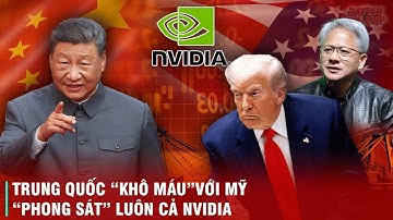 ĐẠI ĐỊA CHẤN CỦA NVIDIA - LAO ĐAO GIỮA CƠN BÃO "PHONG SÁT" CỦA TRUNG QUỐC, HUAWEI CHIẾM CẢ THỊ PHẦN