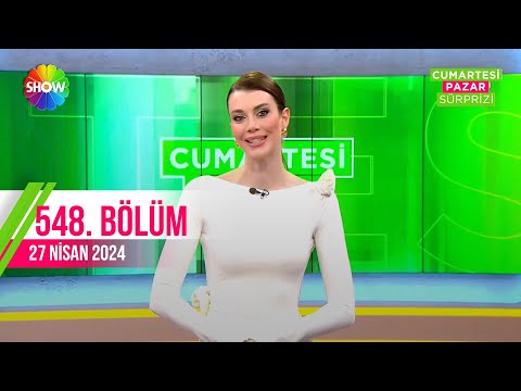 Cumartesi Sürprizi 548. Bölüm | 27 Nisan 2024