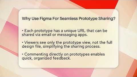 Why Use Figma For Seamless Prototype Sharing? - Video And Design Saas Solutions