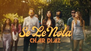 Charlie D - Se Le Nota (Official Video)