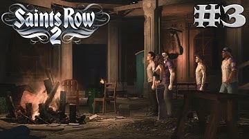 Saints Row 2 - New Hideout & The Homies! #3 (Let