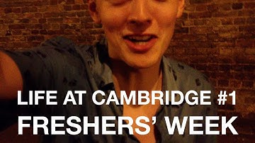 Cambridge Vlog 1 - Freshers