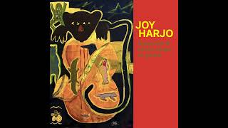 Joy Harjo - "Insomnia and Seven Steps to Grace" [Official Audio]