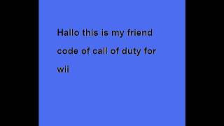 Call Of Duty WAW Wii: friend code