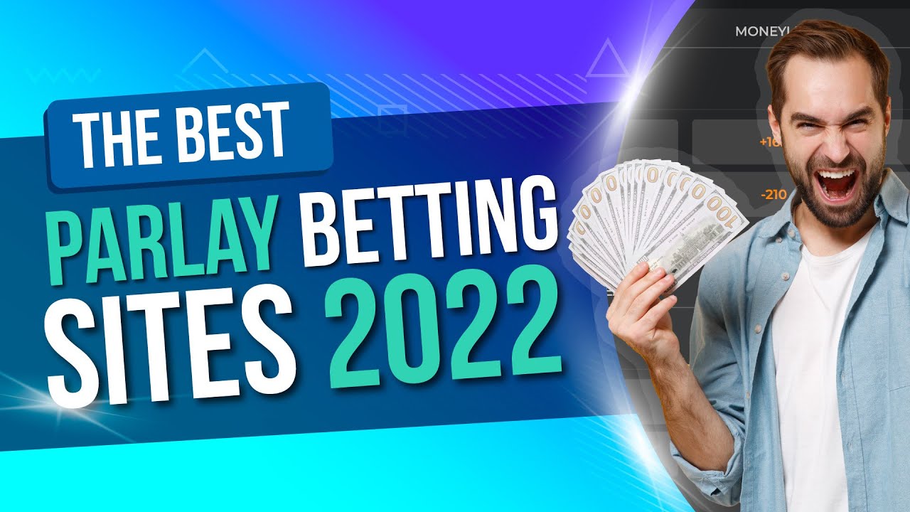 Parlay Betting Sites: How and Where to Bet on Parlays